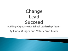 Change Lead Succeed Building Capacity with School Leadership