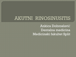 AKUTNI RINOSINUSITIS - Medicinski fakultet