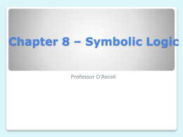 Chapter 8 * Symbolic Logic