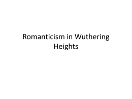 Romanticism in Wuthering Heights