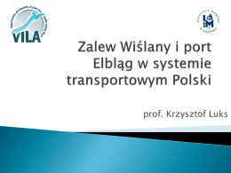 prof. Krzysztof Luks - Instytut Morskie w Gdańsku, Zalew Wiślany i