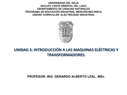 unidad 3: introducción a las maquinas eléctricas y transformadores.