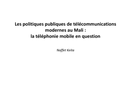 Les politiques publiques de télécommunications modernes au Mali