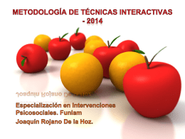 Metodología de Técnicas Interactivas - 2014