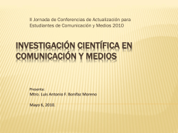 Investigación científica en comunicación y medios
