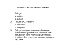 DINAMIKA POLUGRI INDONESIA (A. AGUS SRIYONO)
