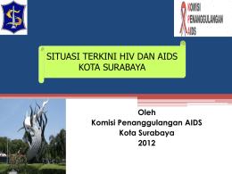 Situasi HIV AIDS Surabaya 2011