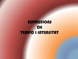 EXPRESSIONS DE TEMPO I INTENSITAT