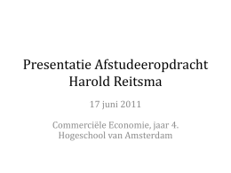 Presentatie Afstudeeropdracht Harold Reitsma