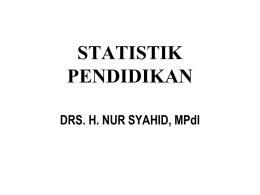 kuliah Statistik Pend