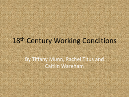 18th Century Working Conditions Powerpoint