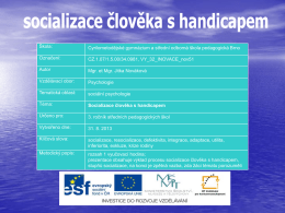 socializace handicapovanych VY_32_INOVACE_nov51
