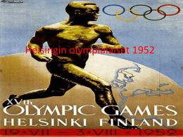 Helsingin olympialaiset 1952 Powerpoint