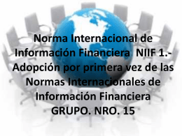 Norma Internacional de Información Financiera NIIF 1.