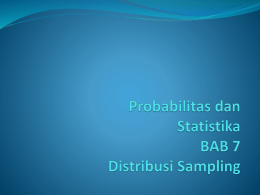 Probabilitas dan Statistika BAB 6 Distribusi Sampling