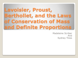 Lavoisier, Proust, Berthollet, and the Laws of
