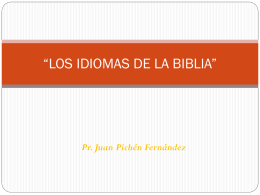 LOS IDIOMAS DE LA BIBLIA - El blog del Pr. Juan Pichén