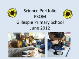 Science Portfolio PSQM Gillespie Primary School