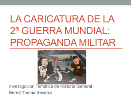La caricatura de la segunda guerra mundial: propaganda militar