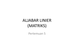 Pertemuan 5 (Matriks)