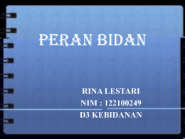 PERAN DAN FUNGSI BIDAN