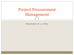 ppsi – pertemuan 12 – procurement management