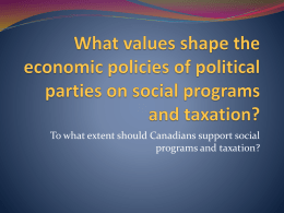 What values shape the economic policies of political parties on