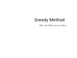 Greedy Method – Prims – Kruskal – Djikstra