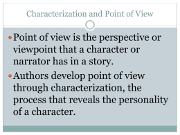 Characterization and Point of View PowerPoint