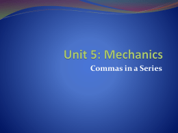 Unit 5: Mechanics