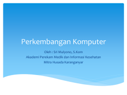 Perkembangan Komputer 2013
