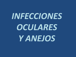 Infecciones Oculares y Anejos - Grupo de Infecciosas SoMaMFYC