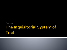 The Inquisitorial System of Trial