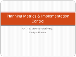 Planning Metrics and Implementation Control