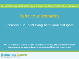 Scenario 13 â** Identifying behaviour hotspots
