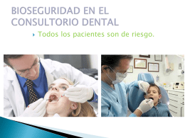 bioseguridad en el consultorio dental