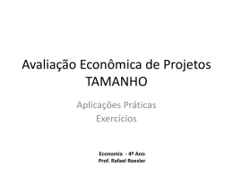 Avaliação Econômica de Projetos_Tamanho_Prática