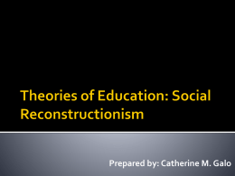 Theories of Education: Social Reconstructionism