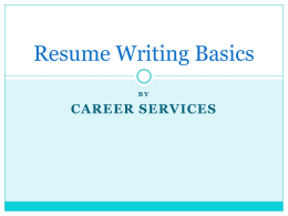 Resume Writing Basics