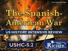 The Spanish American War (USHC 5.2)