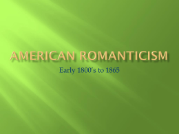 American Romanticism, Dark, and Trans Intro