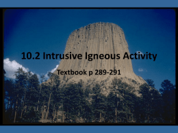 10.2 Intrusive Igneous Activity