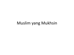 Menjadi Muslim yang Mukhsin