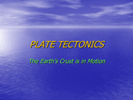 Plate Tectonics PPT 13-14