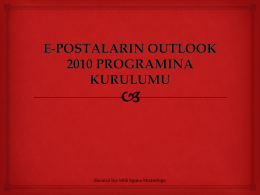 e-postaların outlook 2010 programına kurulumu