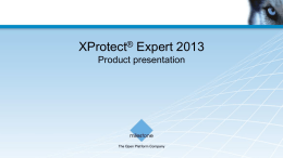 XProtect Expert 2013 Product Presentation