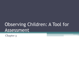 Observing Children: A Tool for Assessment
