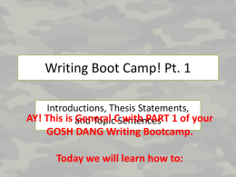 Writing Bootcamp - Thesis and Topic Sentences