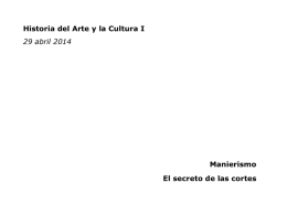 11. Manierismo 2. 2014-04-29 - Historia del Arte y la Cultura