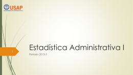 Estad&iacute;stica Administrativa I